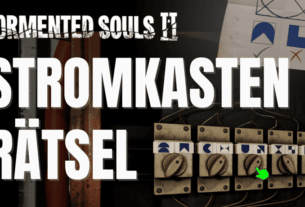 Tormented Souls 2 Stromkasten Rätsel Lösung