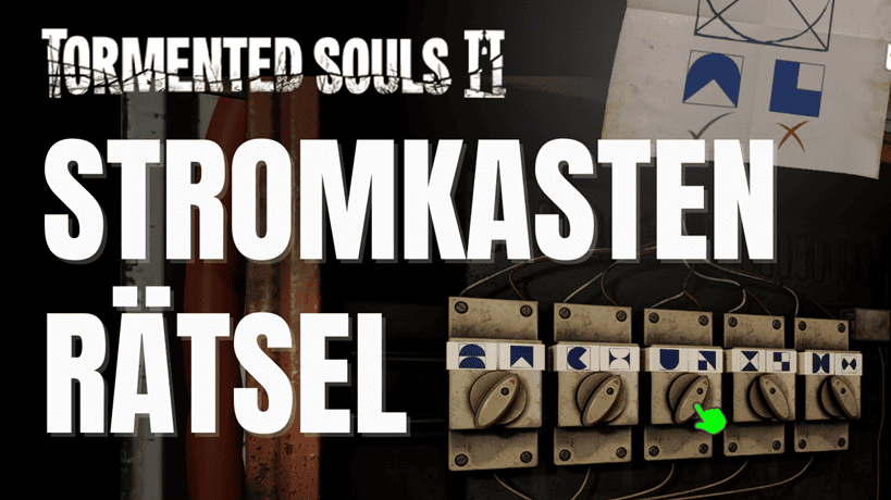 Tormented Souls 2 Stromkasten Rätsel Lösung