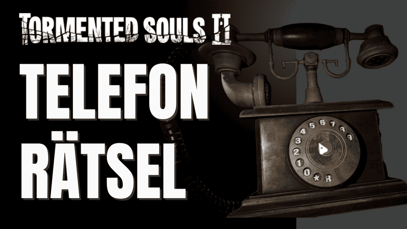 Tormented Souls 2 Telefon Rätsel Header-Bild